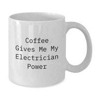 Load image into Gallery viewer, Funny Electrician White Coffee Mugs Gifts for Electricians from Family and Friends for Christmas Unique Presents - Additional