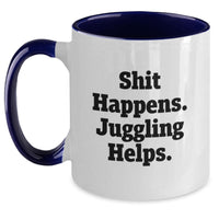 Load image into Gallery viewer, Funny Juggling Quote Two Tone Coffee Mug Gifts from Men to Friends during Christmas - Main
