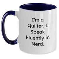Load image into Gallery viewer, Quilter&#39;s Delight, Funny Quote, Two Tone Coffee Mug Gifts from Friends, Unique Graduation Gifts for Quilter - Main
