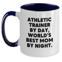 Load image into Gallery viewer, Funny Athletic Trainer Gifts from Mom - Unique Two Tone Coffee Mug for Athlete Trainers, Graduation, &#39;Athletic Trainer By Day, World&#39;s Best Mom By Night.&#39; - Main
