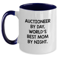 Load image into Gallery viewer, Auctioneer Gifts, Funny Quote Two Tone Coffee Mugs, Gifts from Men to Auctioneer Friends, Unique Graduation Gifts for Auctioneer By Day, World&#39;s Best Mom By Night. - Main

