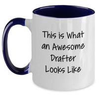 Load image into Gallery viewer, Funny Drafter Gifts from Friends, Two Tone Coffee Mug for Men, Inspirational Quote - &#39;This Is What An Awesome Drafter Looks Like&#39;, Unique Graduation Gifts for Him - Main

