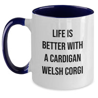 Load image into Gallery viewer, Funny Cardigan Welsh Corgi Dog Gifts from Friends for Birthday Morning Coffee Lovers - Life Is Better With A Cardigan Welsh Corgi Two Tone Coffee Mug - Main
