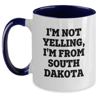 Load image into Gallery viewer, South Dakota Gifts Funny Quote Two Tone Coffee Mug Gifts from Friends and Family for Birthday Celebration - Main