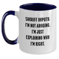 Load image into Gallery viewer, Funny Sheriff Deputy Gifts from Men, Funny Sheriff Deputy Gifts for Men on Christmas Unique Gifts, Humorous Sheriff Deputy Two Tone Coffee Mug - Main
