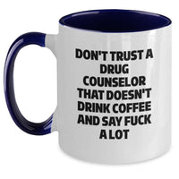 Load image into Gallery viewer, Funny Drug Counselor Gifts from Men, Funny Drug Counselor Coffee Mugs for Valentine's Unique Gifts, Gift for Drug Counselor - Main