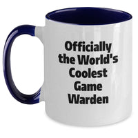 Load image into Gallery viewer, Funny Game Warden Gifts from Friends for Game Wardens - Two Tone Coffee Mug - Officially The World's Coolest Game Warden Birthday Unique Gifts - Main