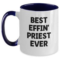 Load image into Gallery viewer, Funny Priest Gifts for Men Two Tone Coffee Mugs Best Effin' Priest Ever - Main