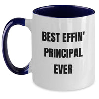 Load image into Gallery viewer, Funny Principal Gifts from Men - Best Effin' Principal Ever Two Tone Coffee Mugs for Women, Friends, Coworkers - Unique Principal Mug for Principal on Mother's Day - Main