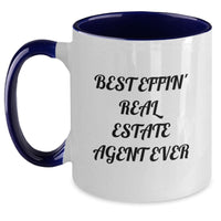 Load image into Gallery viewer, Funny Gifts for Real Estate Agent, Best Effin' Real Estate Agent Ever Two Tone Coffee Mug, Birthday Unique Gifts from Friends, Men, Women, Coworkers, Family - Main