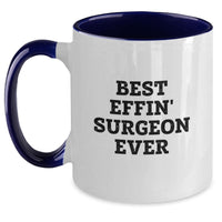 Load image into Gallery viewer, Funny Valentine's Gifts for Surgeon Friends and Family - Best Effin' Surgeon Ever Two Tone Coffee Mug - Main