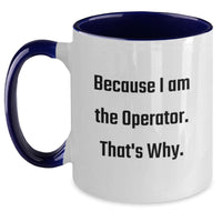 Load image into Gallery viewer, Funny Operator Gifts for Operator, Unique Two Tone Coffee Mugs, Graduation Unique Gifts from Friends to Operator - Main