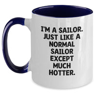 Load image into Gallery viewer, Sailor Humor Gifts for Men from Friends, Funny Two Tone Coffee Mug for Graduation - Main
