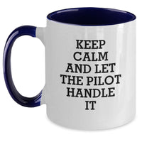 Load image into Gallery viewer, Funny Pilot Gifts for Men from Valentine's Unique Gifts Ideas, 'Keep Calm And Let The Pilot Handle It' Two Tone Coffee Mug - Main