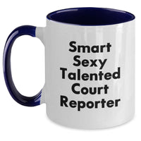 Load image into Gallery viewer, Funny Gift Ideas for Court Reporters, Smart Sexy Talented Court Reporter Two Tone Coffee Mugs, Birthday Unique Gifts from Friends to Court Reporter - Main