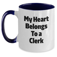 Load image into Gallery viewer, Funny Clerk Gifts Unique Two Tone Coffee Mugs My Heart Belongs To A Clerk Gifts from Friends for Clerk - Main