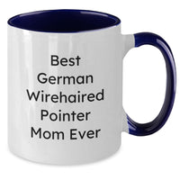 Load image into Gallery viewer, Funny German Wirehaired Pointer Dog Mom Gifts from Family to German Wirehaired Pointer Dog Lovers for Graduation Unique Gifts Two Tone Coffee Mug - Additional
