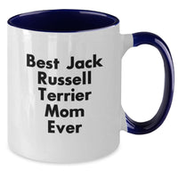 Load image into Gallery viewer, Funny Jack Russell Terrier Mom Gifts from Friends for Graduation Unique Two Tone Coffee Mugs Best Ever - Additional
