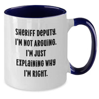 Load image into Gallery viewer, Funny Sheriff Deputy Gifts from Men, Funny Sheriff Deputy Gifts for Men on Christmas Unique Gifts, Humorous Sheriff Deputy Two Tone Coffee Mug - Additional
