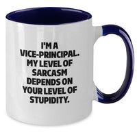 Load image into Gallery viewer, Funny Vice-principal Gifts, Valentine's Unique Gifts from Friends, Cute Vice-principal Two Tone Coffee Mug, I'm A Vice-principal My Level Of Sarcasm Depends On Your Level Of Stupidity - Additional