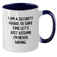 Load image into Gallery viewer, Funny Security Guard Two Tone Coffee Mugs Gifts from Friends to Security Guard on Birthday Unique Gifts - Additional