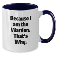 Load image into Gallery viewer, Funny Warden Quotes Two Tone Coffee Mugs, Warden Gifts for Men, Women, Friends from Family, Inspirational Graduation Unique Personalized Ceramics - Additional