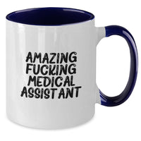 Load image into Gallery viewer, Funny Medical Assistant Quote Gifts from Friends to Coworkers Two Tone Coffee Mug - Additional
