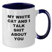 Load image into Gallery viewer, Funny White Cat Gifts for Men and Women - My White Cat And I Talk Shit About You Two Tone Coffee Mug, Perfect Graduation Unique Gifts for Friends and Family - Additional

