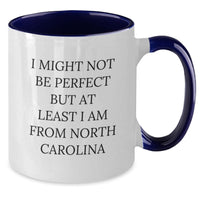 Load image into Gallery viewer, North Carolina Two Tone Coffee Mugs Funny Quote Gifts for Friends and Family from the Tar Heel State - Additional