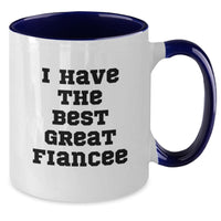 Load image into Gallery viewer, Funny Fiancee Gifts from Friends - I Have The Best Great Fiancee Two Tone Coffee Mugs for Birthday - Additional

