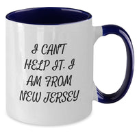 Load image into Gallery viewer, Funny New Jersey Gifts for Friends from &#39;I Can&#39;t Help It. I Am From New Jersey&#39; Two Tone Coffee Mug, Perfect for Graduation Unique Gifts from Family - Additional
