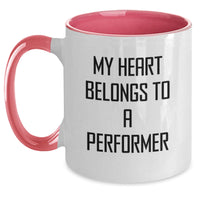 Load image into Gallery viewer, Funny Performer Gifts, My Heart Belongs To A Performer, Two Tone Coffee Mug, Birthday Unique Gifts from Friends, Gifts for Performer - Main
