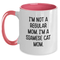 Load image into Gallery viewer, Siamese Cat Mom Funny Quote Two Tone Coffee Mugs, Gifts from Friends for Siamese Cat Lovers, Birthday Unique Gifts - Main
