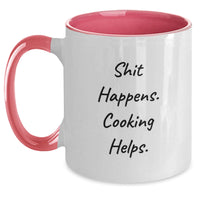 Load image into Gallery viewer, Funny Shit Happens Cooking Helps Two Tone Coffee Mug, Gifts from Friends, Cooking Enthusiasts, Birthday Unique Gifts - Main
