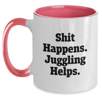 Load image into Gallery viewer, Funny Juggling Quote Two Tone Coffee Mug Gifts from Men to Friends during Christmas - Main