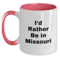Load image into Gallery viewer, Gifts from Friends, Family, or Coworkers - Missouri Two Tone Coffee Mugs with Funny Quotes, Perfect for Christmas Unique Gifts for Men, Women, Missouri Lovers, and Anyone Who'd Rather Be in Missouri - Main