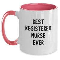 Load image into Gallery viewer, Funny Gifts from Men to Registered Nurse Coworkers with Best Registered Nurse Ever Mugs, Two Tone Coffee Mug Christmas Unique Ideas - Main
