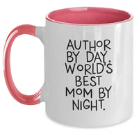 Load image into Gallery viewer, Author By Day, World&#39;s Best Mom By Night. Funny Two-Tone Coffee Mug Gifts from Family for Graduation - Main
