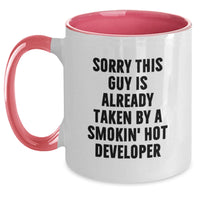 Load image into Gallery viewer, Funny Developer Birthday Unique Gifts from Friends, Two Tone Coffee Mugs for Developer, Sorry 'This Guy Is Already Taken By A Smokin' Hot Developer' - Main