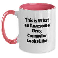 Load image into Gallery viewer, Funny Drug Counselor Gifts, This Is What An Awesome Looks Like, Two Tone Coffee Mug for Graduation, Gifts from Men to Drug Counselor, Gifts for Him or Her - Main