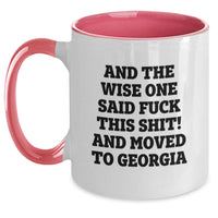 Load image into Gallery viewer, Funny Quotes from Georgia, Two Tone Coffee Mug, Gifts from Friends to Family in Georgia, Perfect Birthday Unique Gifts for Men and Women - Main