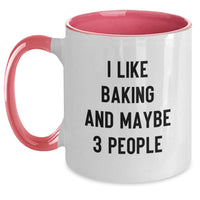 Load image into Gallery viewer, Funny Baking Gifts for Friends and Family - Two Tone Coffee Mug with I Like Baking And Maybe 3 People Quote - Christmas Unique Mug - Main
