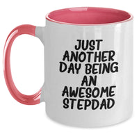 Load image into Gallery viewer, Funny Stepdad Gifts - Just Another Day Being An Awesome Stepdad Two Tone Coffee Mug, Gifts from Family for Stepdad on Birthday - Main
