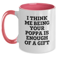 Load image into Gallery viewer, Funny Quote Poppa Gifts from Men, Women, Friends, Family, or Coworkers, Christmas Unique Gifts for Poppa, Dad, or Papa, 11oz Two Tone Coffee Mug - Main
