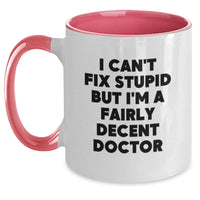 Load image into Gallery viewer, Funny Doctor Gifts from Women to Men on Valentine's - I'm a Decent Doctor Two Tone Coffee Mug, Unique Valentine's Gifts for Doctors - Main