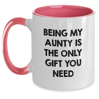 Load image into Gallery viewer, Funny Aunty Gifts - Being My Aunty Is The Only Gift You Need, Valentine's Unique Gifts for Women from Family - Main