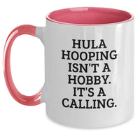 Load image into Gallery viewer, Funny Hula Hooping Gifts for Hula Hooping Lovers - Gifts from Friends, Family, or Coworkers - Two Tone Coffee Mug - Main