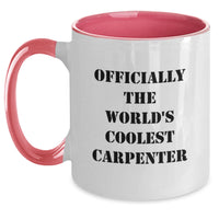 Load image into Gallery viewer, Funny Gifts from Friends for the World's Coolest Carpenter Two Tone Coffee Mug - Birthday Unique Gifts - Main