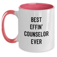 Load image into Gallery viewer, Funny Counselor Gifts from Friends, Christmas Unique Mugs for Men, Women, Coworkers, and Family with Best Effin&#39; Counselor Ever Quote, Two Tone Coffee Mug - Main
