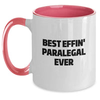 Load image into Gallery viewer, Funny Paralegal Gifts from Friends for Paralegal Men - Best Effin' Paralegal Ever Two Tone Coffee Mug, Valentine's Unique Gifts - Main